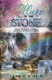 Allure of the Stone Allure of the Stone