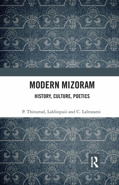 Modern Mizoram Modern Mizoram