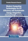 Modern Computing Technologies for EV Efficiency and Sustainable Energy Integration Modern Computing Technologies for EV Efficiency and Sustainable Energy Integration