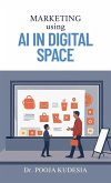 Marketing using AI in Digital Space