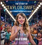 The Story of Taylor Swift
