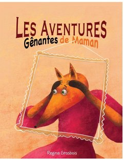 Les Aventures gênantes de Maman Cover Les Aventures gênantes de Maman