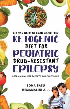 Cover All You Need to Know About the Ketogenic Diet for Pediatric Drug-Resistant Epilepsy