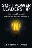 Soft Power Leadership Soft Power Leadership