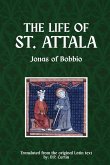 The Life of St. Attala The Life of St. Attala
