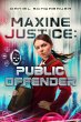 Maxine Justice: Public Offender - Bild 1