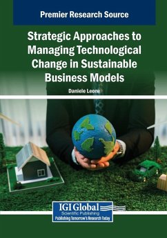 Strategic Approaches to Managing Technological Change in Sustainable Business Models - Leone, Daniele