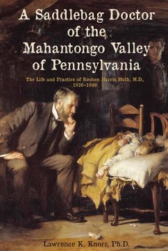 Cover A Saddlebag Doctor of the Mahantongo Valley of Pennsylvania