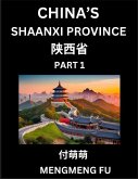 China's Shaanxi Province (Part 1)- Learn Chinese Characters, Words, Phrases with Chinese Names, Surnames and Geography, Books for Kids, Young and Adults, HSK All Levels to Understand Chinese Geographical Organization