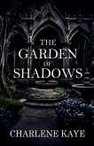 The Garden of Shadows