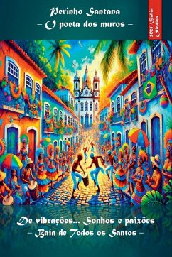 De Vibrações... Sonhos E Paixões - Bomfim de Santana, Péricles De Vibrações... Sonhos E Paixões - Bomfim de Santana, Péricles