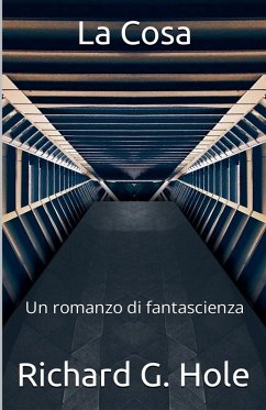 La Cosa - Hole, Richard G.