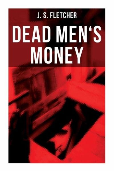 Dead Men's Money
