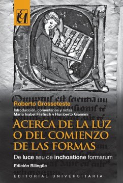 Acerca de la Luz o del comienzo de las formas - Grosseteste, Roberto