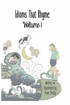 Cover Idioms That Rhyme Volume 1