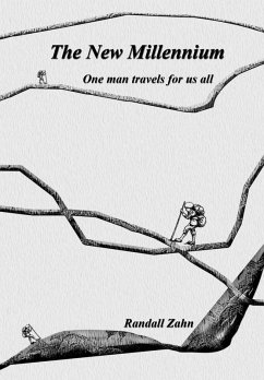 Cover The New Millennium One Man Travels for us All