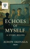 Echoes of Myself