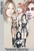 Twisted Desires (KnM Blade, #12) (eBook, ePUB)