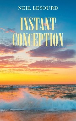 Instant Conception - Lesourd, Neil