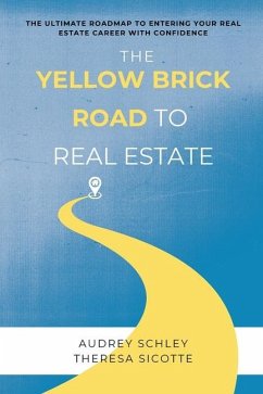 Cover The Yellow Brick Road to Real Estate