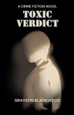 Toxic Verdict