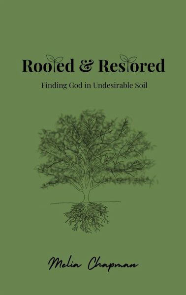 Rooted & Restored
