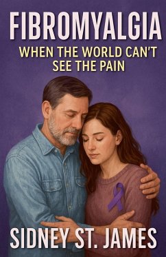 Cover Fibromyalgia - When the World Can't See the Pain
