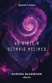 Un viaje a Octavio Helixes Un viaje a Octavio Helixes
