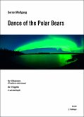 Dance of the Polar Bears für 4 Fagotte (4. auch Kontrafagott) Partitur und Stimmen Dance of the Polar Bears für 4 Fagotte (4. auch Kontrafagott) Partitur und Stimmen
