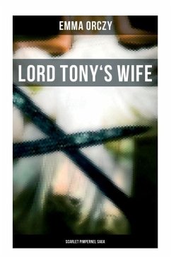 Cover Lord Tony's Wife: Scarlet Pimpernel Saga