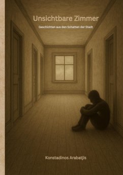 Unsichtbare Zimmer - Arabatjis, Konstadinos