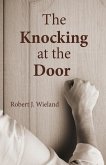 The Knocking at the Door The Knocking at the Door