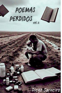 Poemas Perdidos - Batista Carneiro de Oliveira, Diego