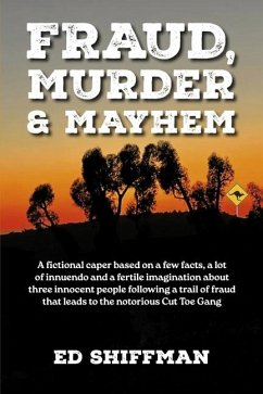 Cover Fraud, Murder & Mayhem