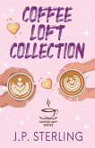 Coffee Loft Collection Coffee Loft Collection