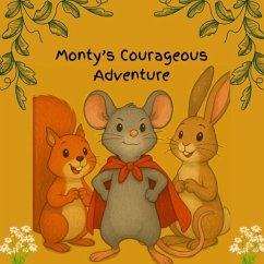 Cover Monty's Courageous Adventure