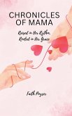 Chronicles of Mama Chronicles of Mama