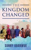 The Kingdom Changed The Kingdom Changed
