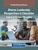 Diverse Leadership Perspectives in Education Diverse Leadership Perspectives in Education