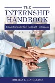 The Internship Handbook The Internship Handbook