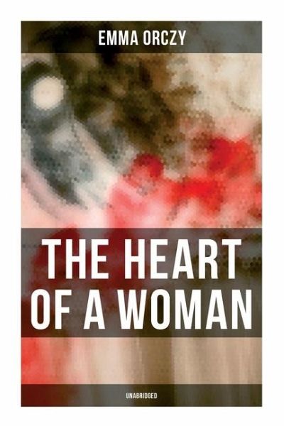 THE HEART OF A WOMAN (Unabridged) THE HEART OF A WOMAN (Unabridged)