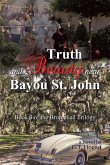 Truth and Beauty near Bayou St. John