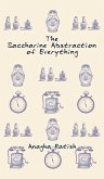 The Saccharine Abstraction of Everything