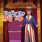 Under the Big Top