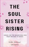 The Soul Sister Rising The Soul Sister Rising