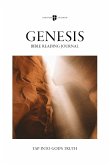 Bible Reading Journal - Genesis Bible Reading Journal - Genesis