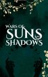 Wars of Suns and Shadows - Bild 1