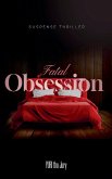 Fatal Obsession