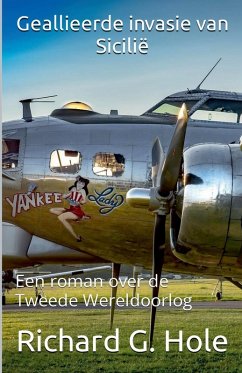Geallieerde invasie van Sicilië - Hole, Richard G. Geallieerde invasie van Sicilië - Hole, Richard G.