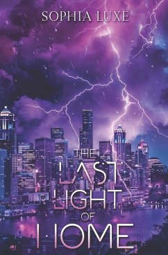 The Last Light of Home - Luxe, Sophia